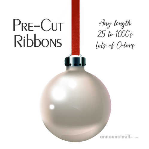 Pre-Cut Ribbons - ANY LENGTH - to hang Christmas Ornaments