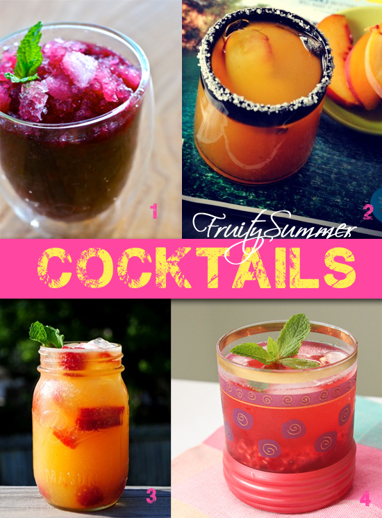 4 Great Fruity Summer Cocktails