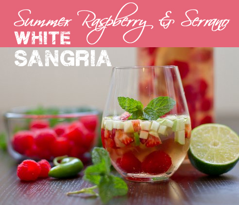 Summer Raspberry & Serrano White Sangria