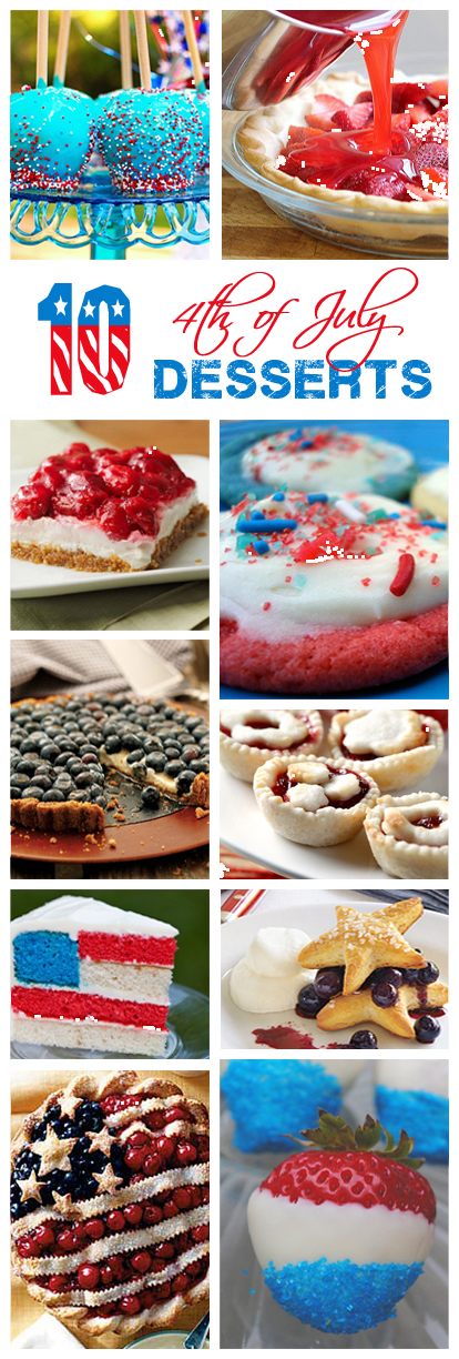 Ten 4th of July Red White Blue Desserts