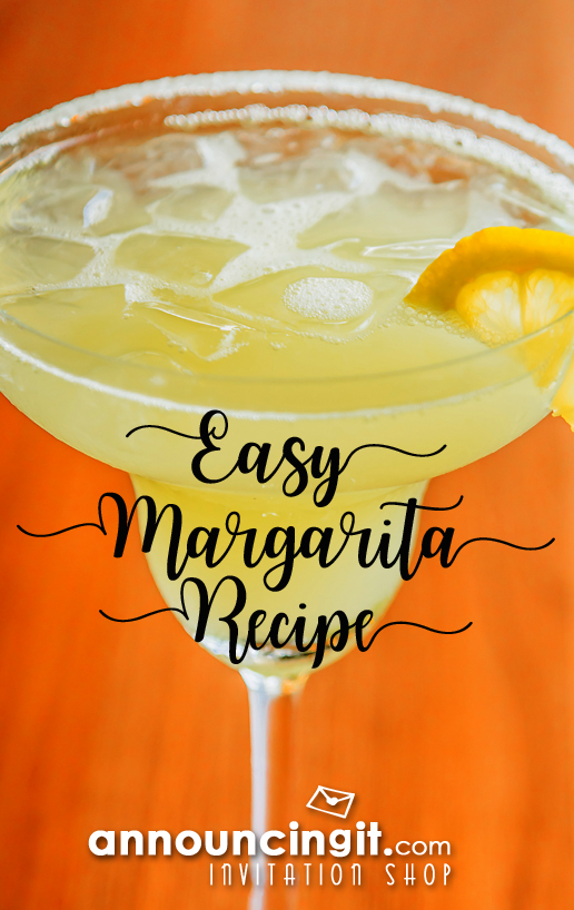 Easy Margarita Recipe guests will love! Announcingit.com