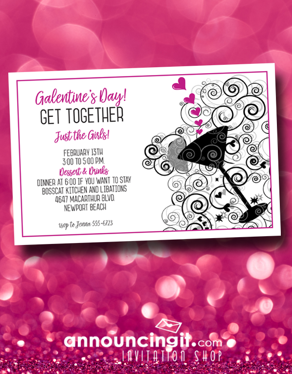 Galentine's Day Party Invitations - Get the Girls together, leave the dudes at home, and celebrate Valentine's Day with the girls!