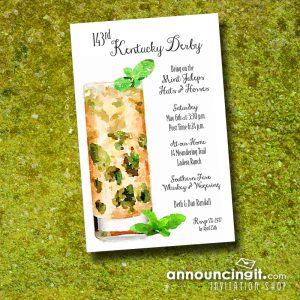 Tall Mint Julep Kentucky Derby Party Invitations are the perfect way to invite guests to your Derby party, derby themed bridal shower, birthday party, retirement party, summer cocktail party and more...just change the wording to fit your occasion. See our entire collection at Announcingit.com