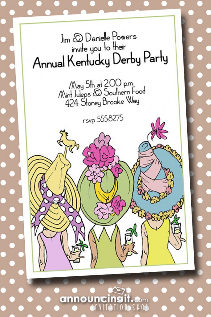 Derby Day Hats Kentucky Derby Party Invitations are the perfect way to invite guests to your Derby party, derby themed bridal shower, birthday party and more...just change the wording to fit your occasion. See our entire collection at Announcingit.com