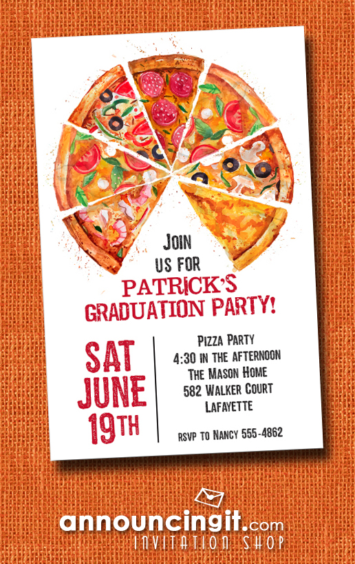 Pizza Pie Slices Graduation Party Invitations at Announcingit.com