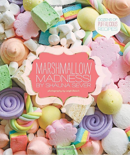 Marshmallow Madness Recipe Book Marshmallow Madness Recipe Book