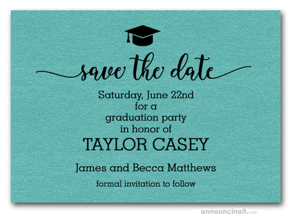 Grad Hat on Shimmery Turquoise Save the Date Cards