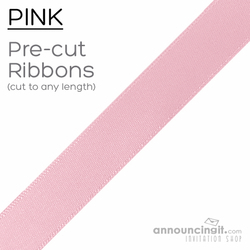 7/8" Wide Pre-Cut Ribbons Pre-Cut 7/8 Inch Pink Ribbons