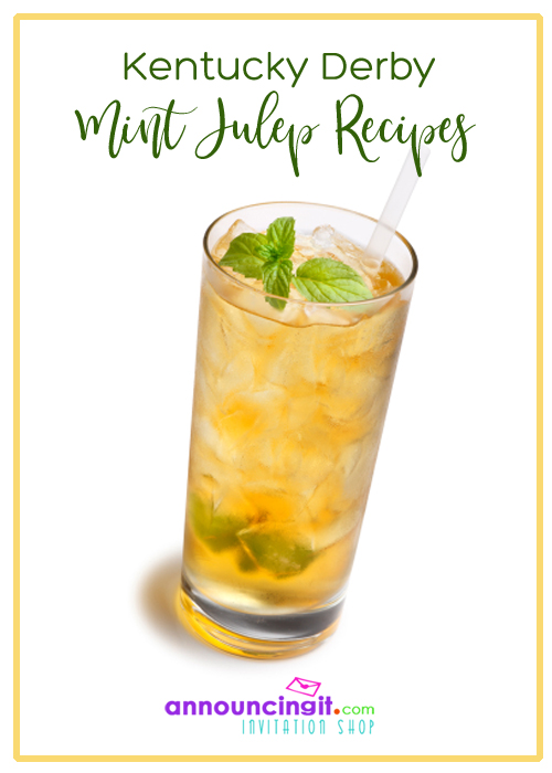 Kentucky Derby Mint Julep Recipes - Original, Quick and No Alcohol | Announcingit.com