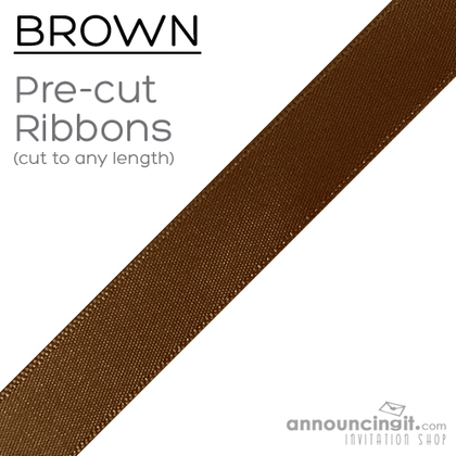 Pre-Cut 7/8 Inch Brown Ribbons