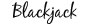 Font Blackjack